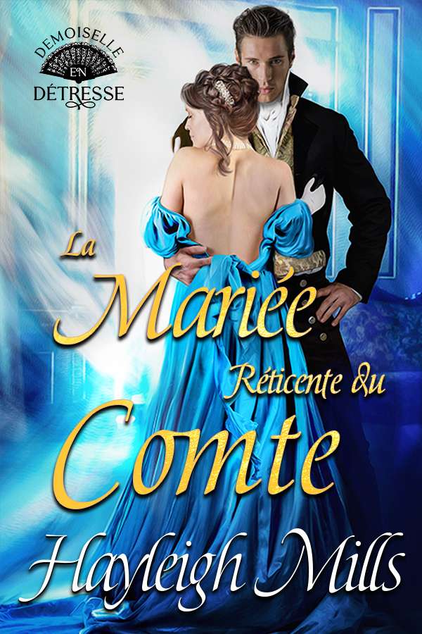 La Mariée Réticente du Comte