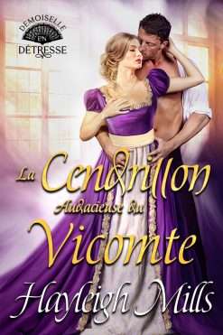 La Cendrillon Audacieuse du Vicomte